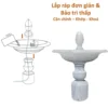 hướng dẫn lắp đặt đài phun nước 1 tầng